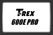 T-REX 600E PRO